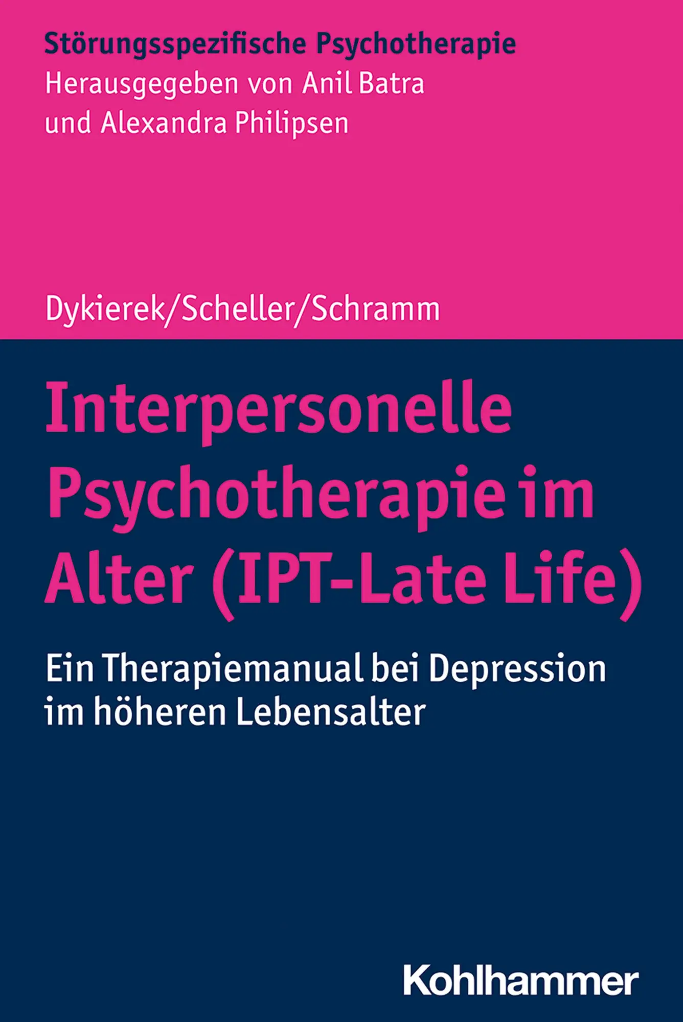 Cover: 9783170383784 | Interpersonelle Psychotherapie im Alter (IPT-Late Life) | Taschenbuch
