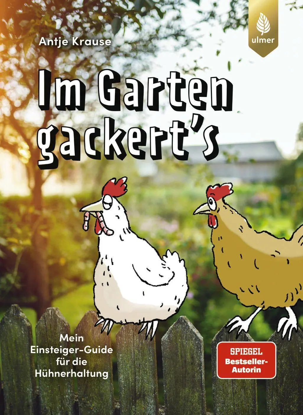 Cover: 9783818623784 | Im Garten gackert's | Mein Einsteiger-Guide für die Hühnerhaltung