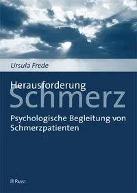 Cover: 9783899673784 | Herausforderung Schmerz | Ursula Frede | Taschenbuch | 376 S. | 2007