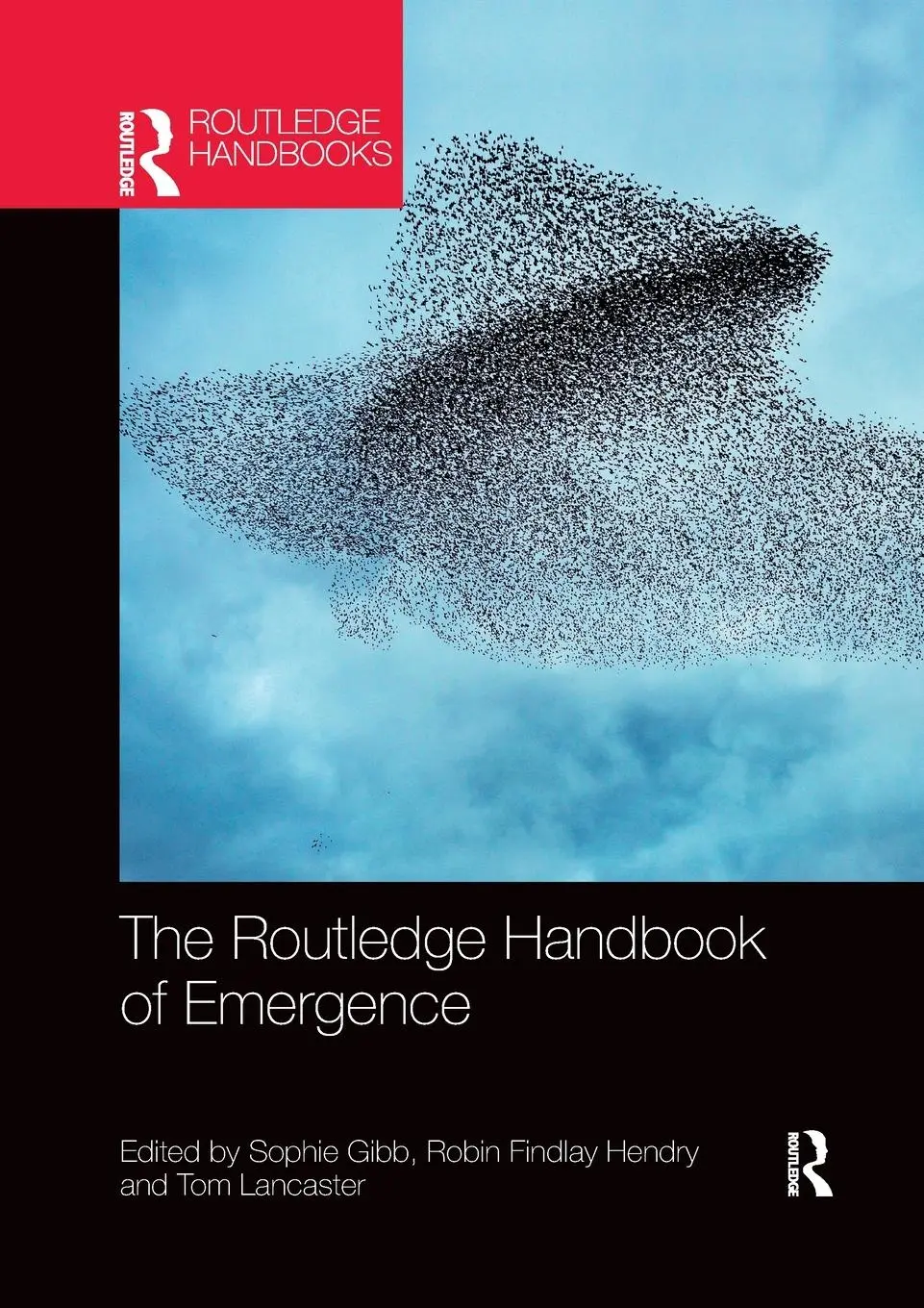 Cover: 9780367783884 | The Routledge Handbook of Emergence | Sophie Gibb (u. a.) | Buch