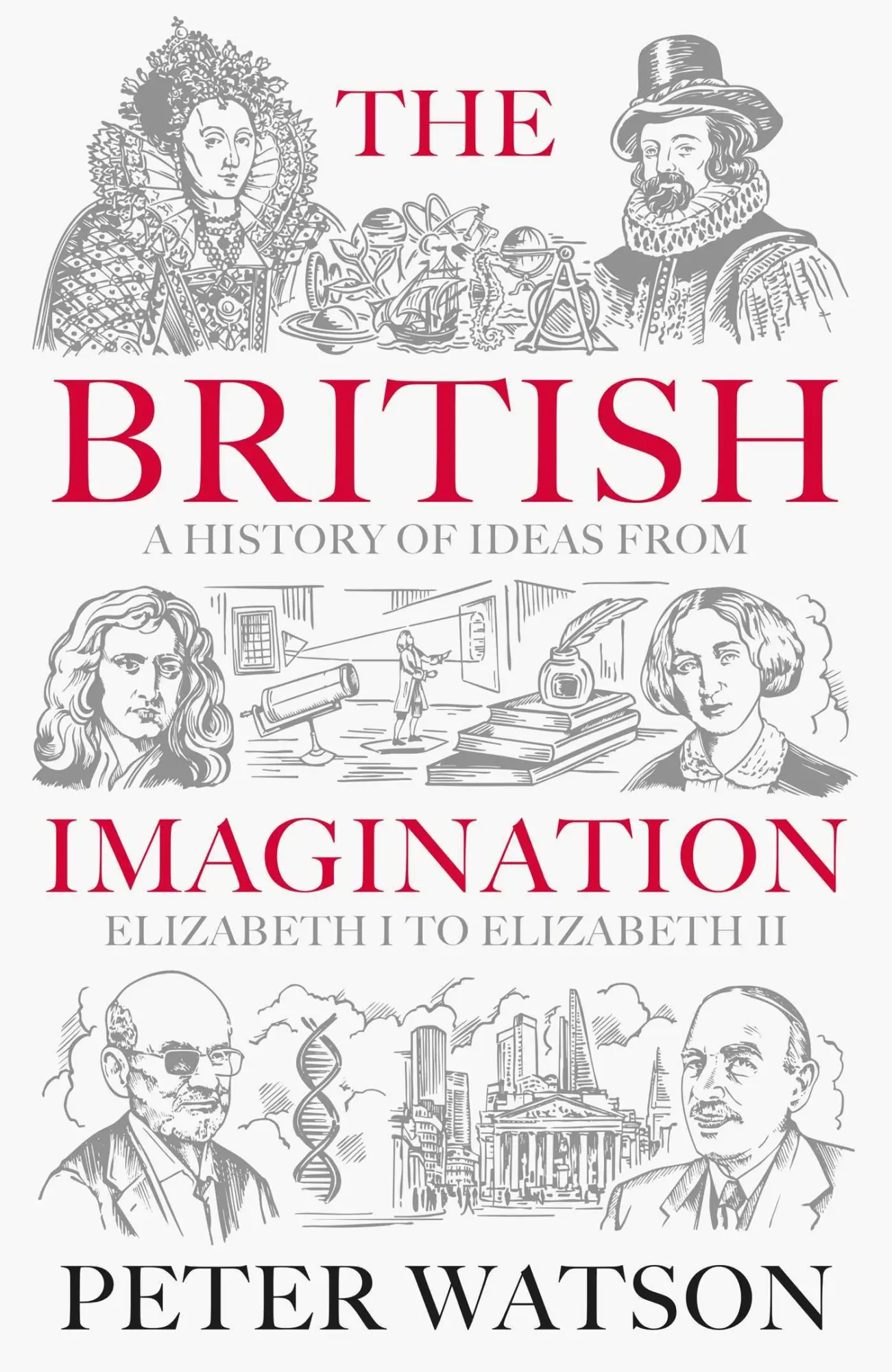 Cover: 9781398513884 | The British Imagination | Peter Watson | Buch | Englisch | 2025