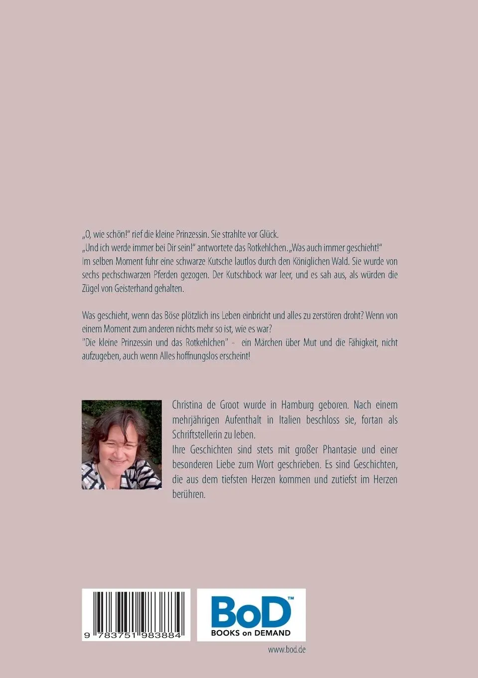 Rückseite: 9783751983884 | Die kleine Prinzessin und das Rotkehlchen | Ein Märchen | Groot | Buch