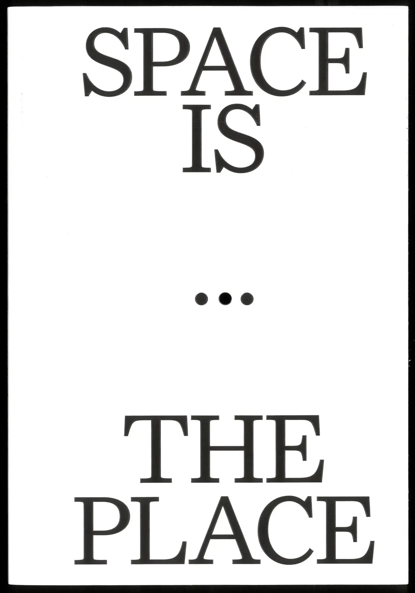 Cover: 9783959053884 | Space is the Place | Current Reflections on Art and Architecture