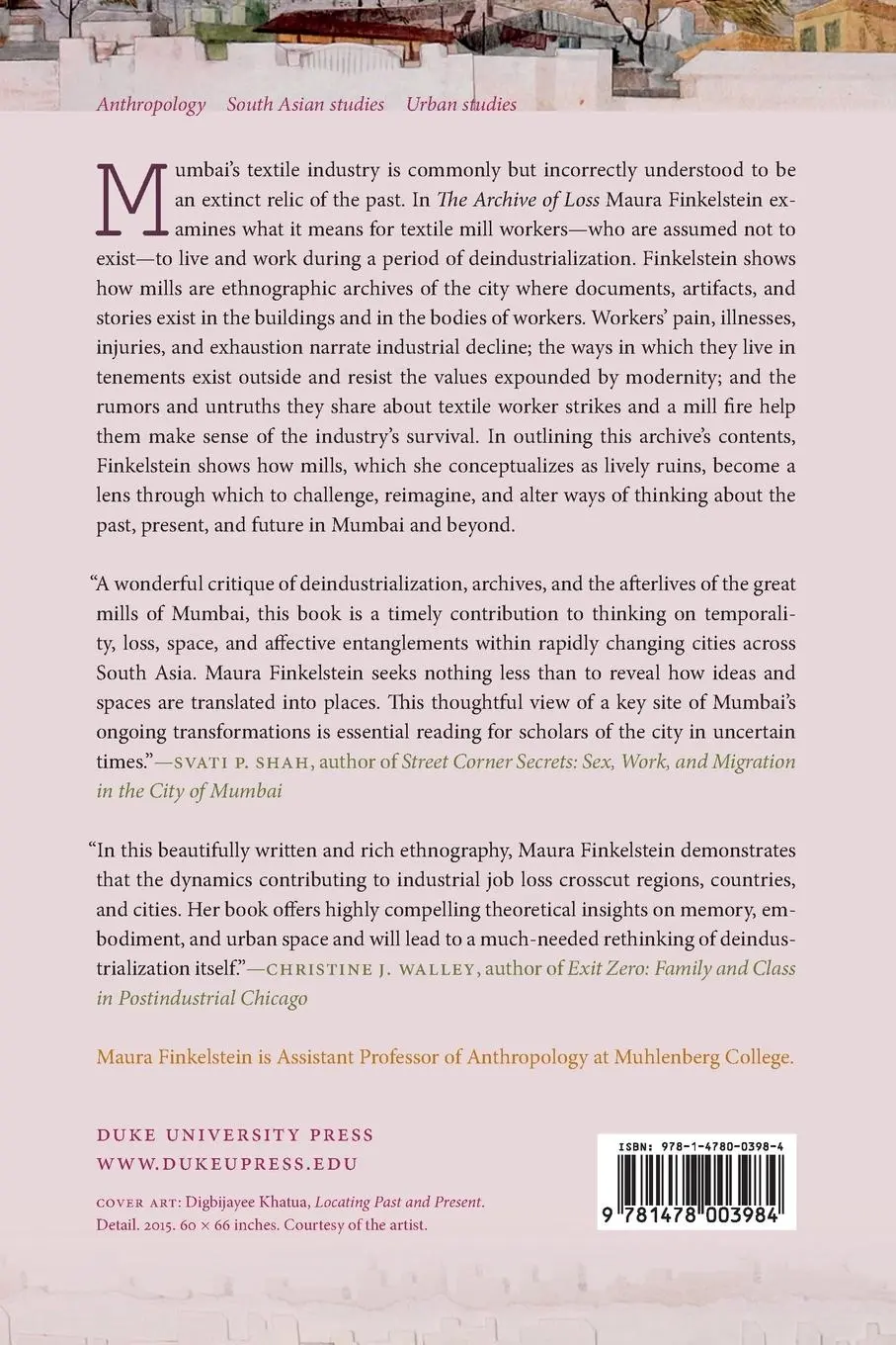 Rückseite: 9781478003984 | The Archive of Loss | Lively Ruination in Mill Land Mumbai | Buch
