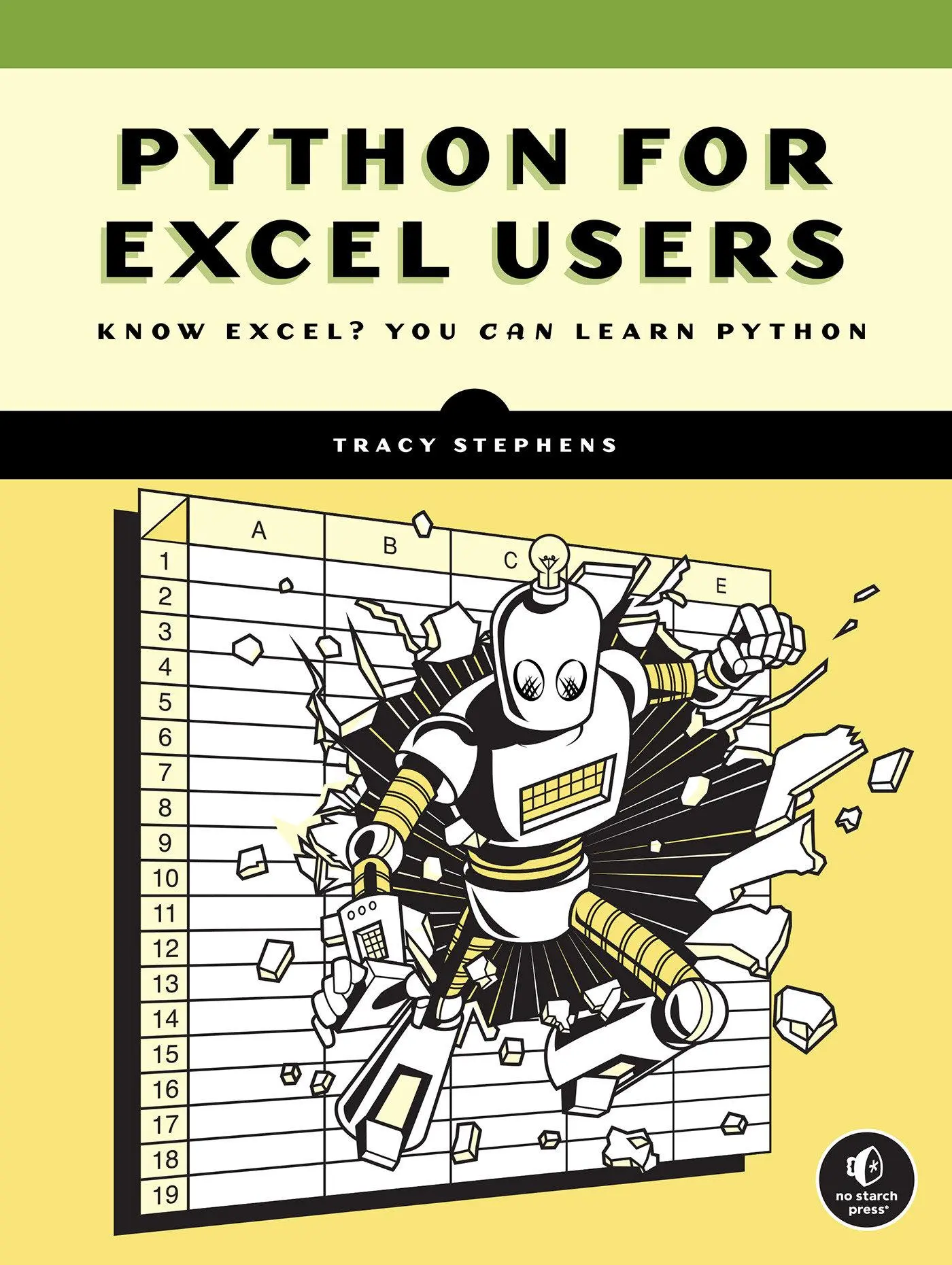 Cover: 9781718503984 | Python for Excel Users | Know Excel? You Can Learn Python | Stephens