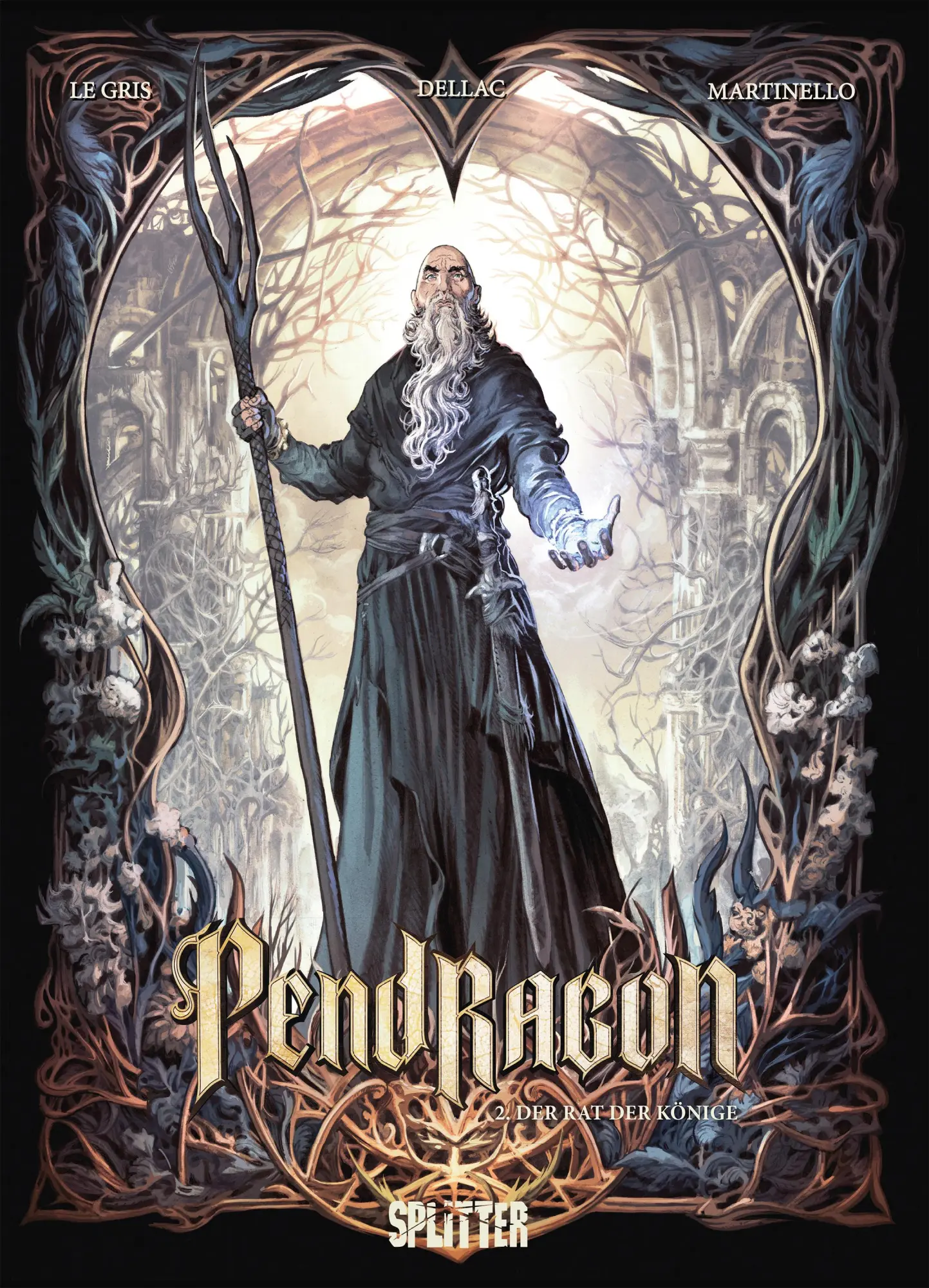 Cover: 9783987213984 | Pendragon. Band 2 | Der Rat der Könige | Jérôme Le Gris | Buch | 56 S.