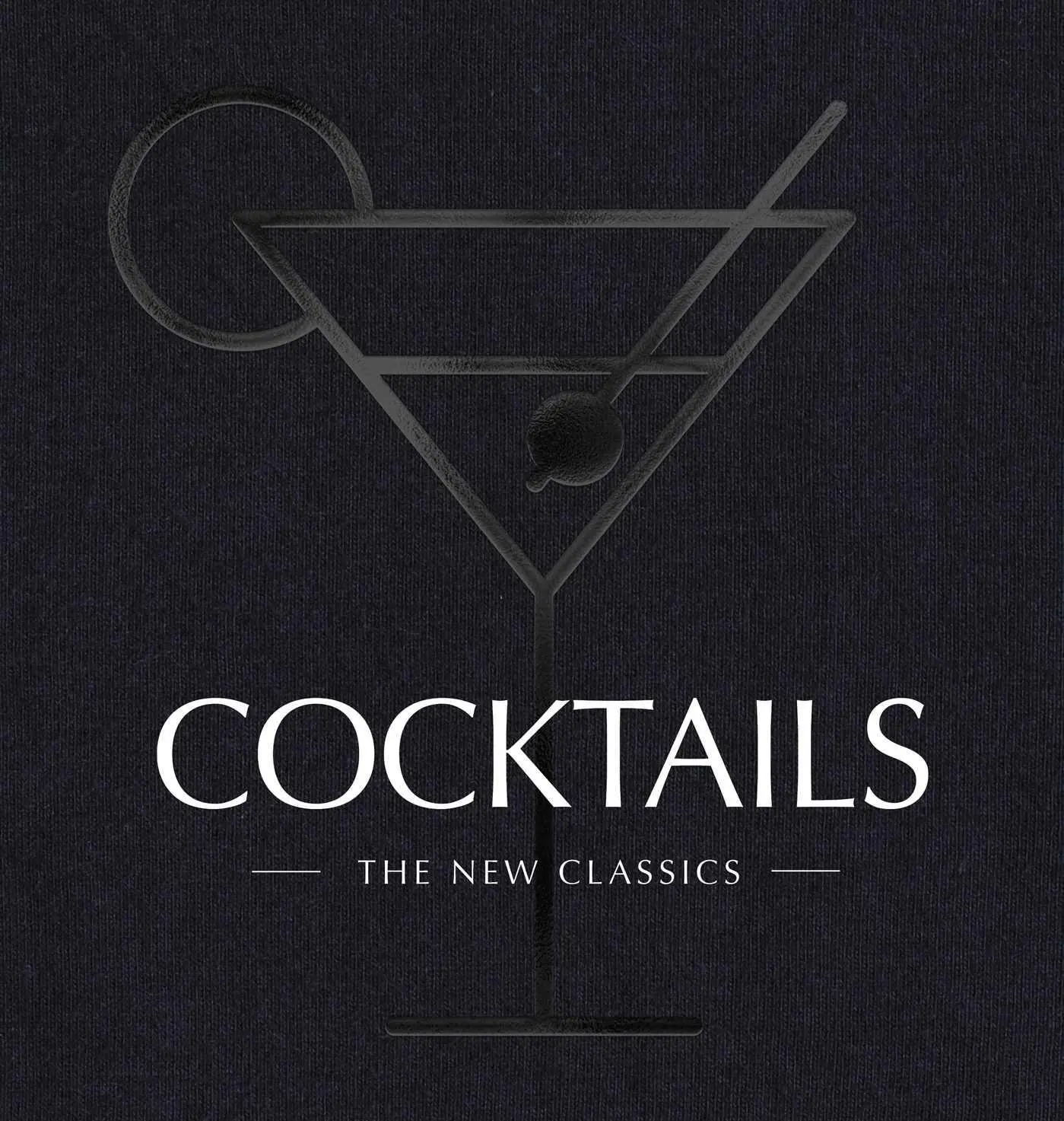 Cover: 9781646434084 | Cocktails | The New Classics | Cider Mill Press | Buch | Gebunden