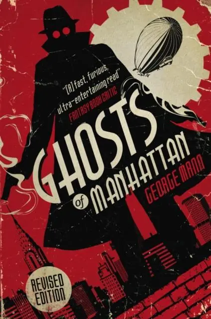 Cover: 9781783294084 | Ghosts of Manhattan (A Ghost Novel) | George Mann | Taschenbuch | 2014