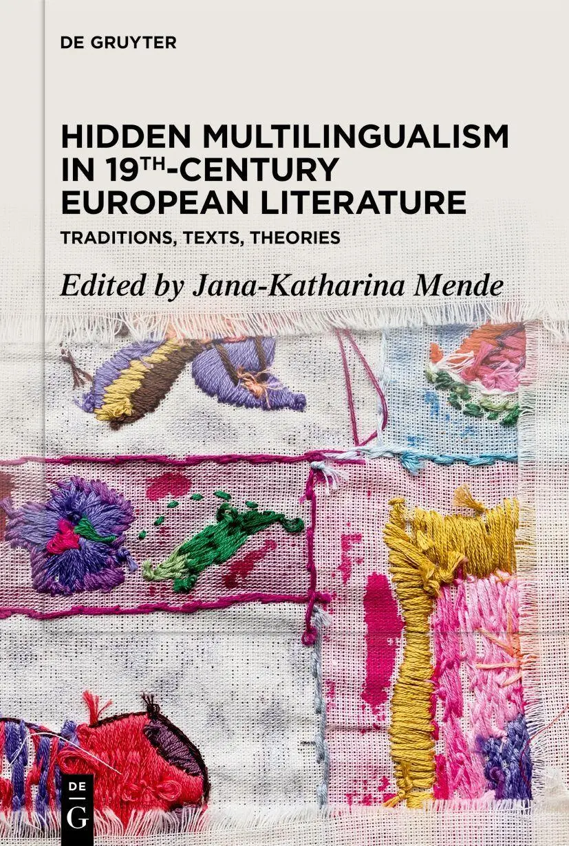 Cover: 9783112214084 | Hidden Multilingualism in 19th-Century European Literature | Mende