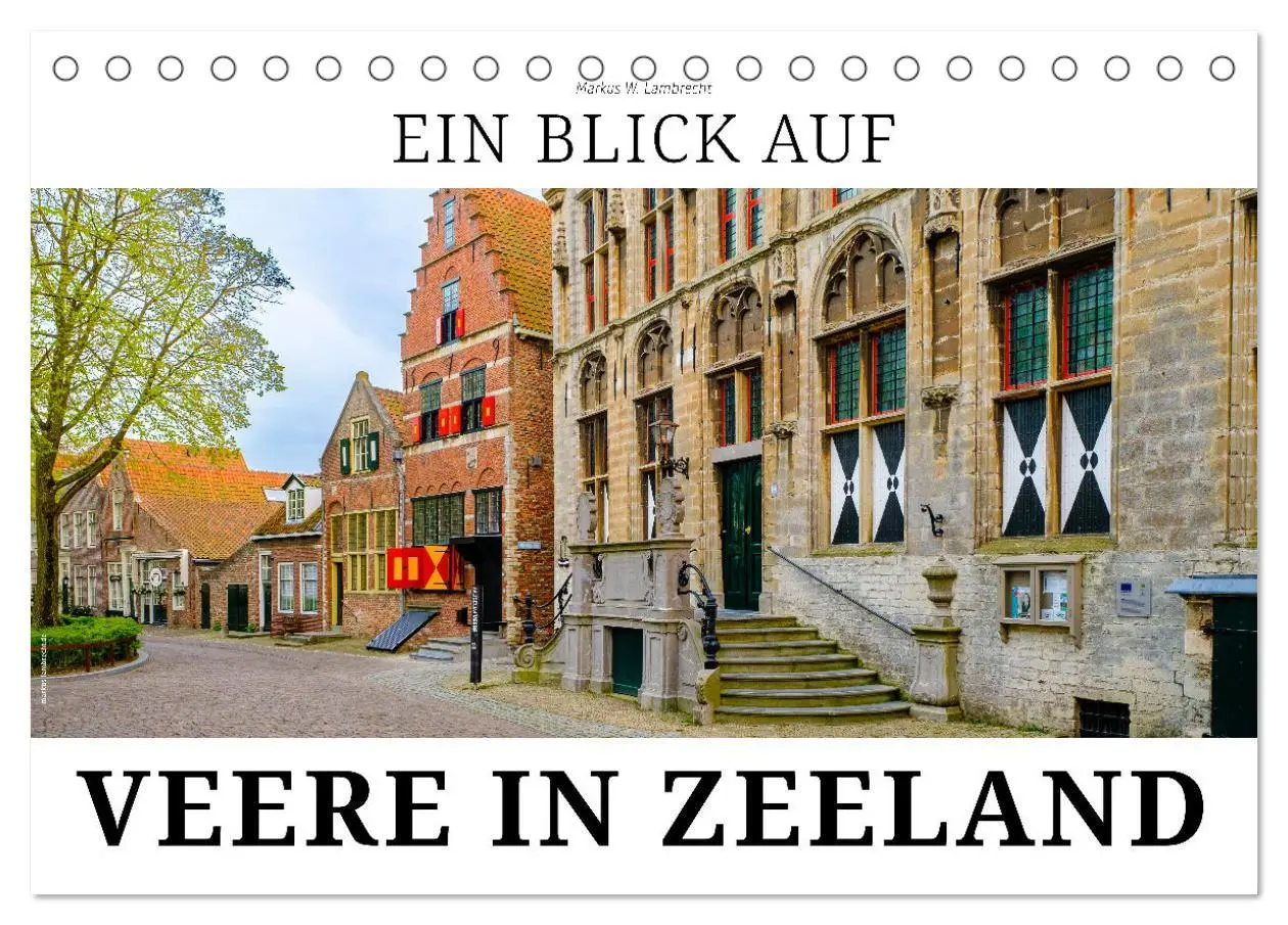Cover: 9783457384084 | Ein Blick auf Veere in Zeeland (Tischkalender 2026 DIN A5 quer),...