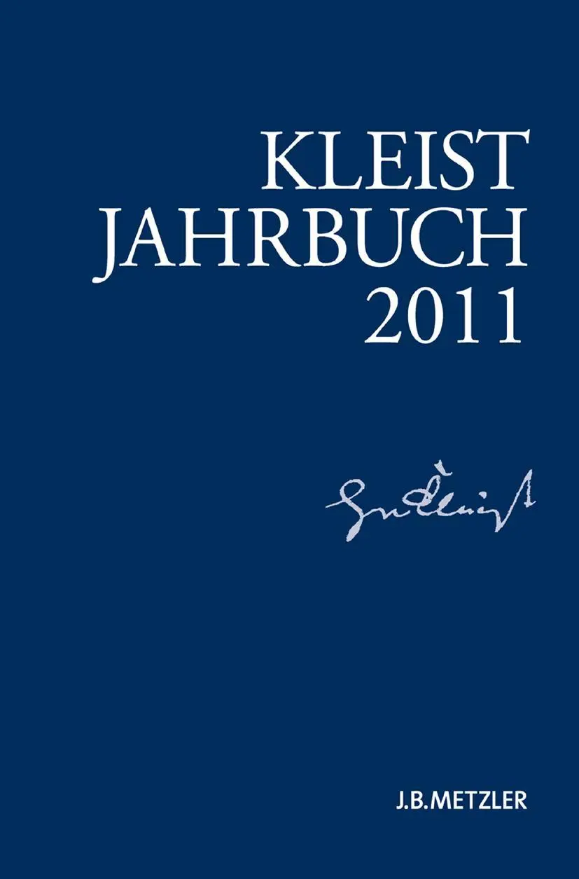 Cover: 9783476024084 | Kleist-Jahrbuch 2011 | Gabriele Brandstetter (u. a.) | Taschenbuch