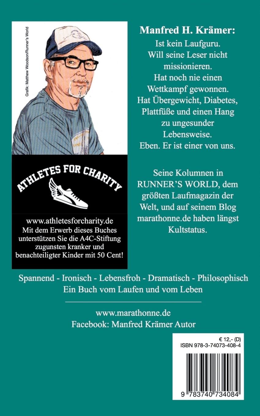 Rückseite: 9783740734084 | Die Marathonne | Manfred H. Krämer | Taschenbuch | 292 S. | Deutsch