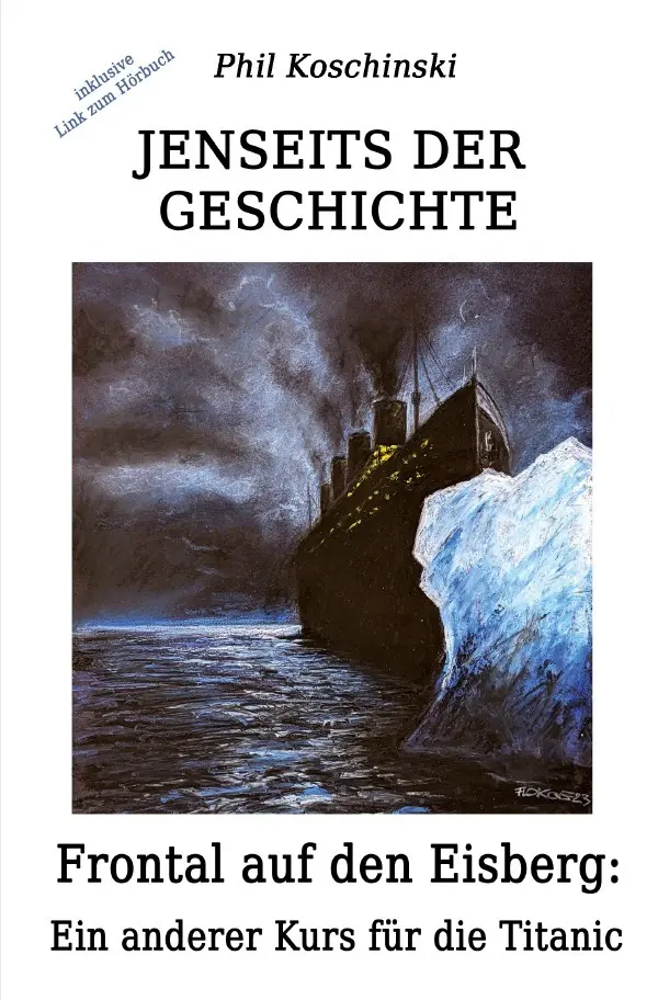 Cover: 9783818734084 | Jenseits der Geschichte - Frontal auf den Eisberg: Ein anderer Kurs...