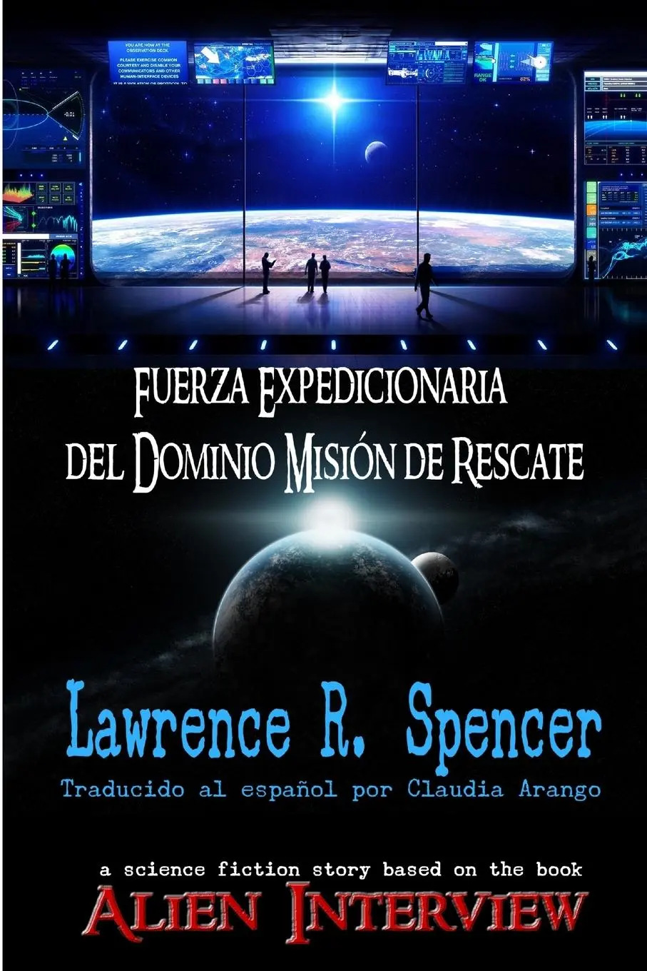 Cover: 9781387114184 | Fuerza Expedicionaria del Dominio Misión de Rescate | Spencer | Buch
