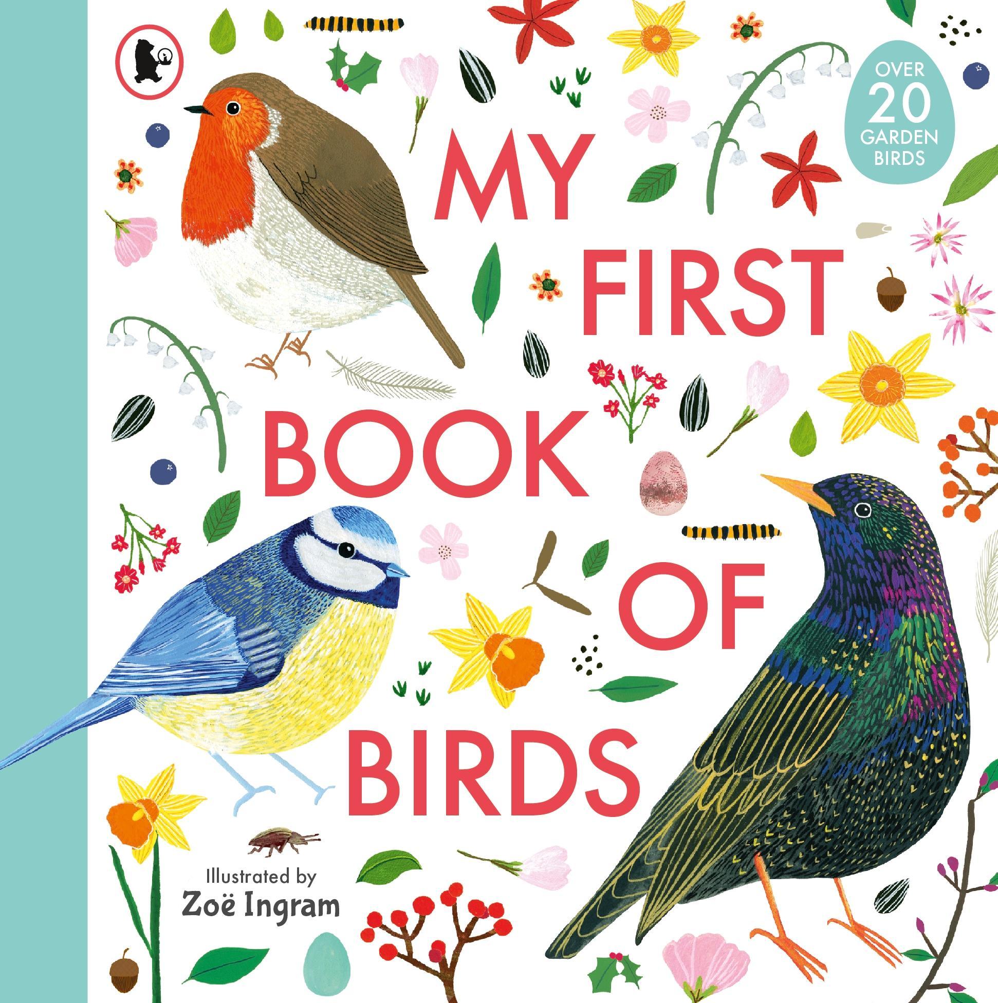 Cover: 9781406394184 | My First Book of Birds | Zoe Ingram | Taschenbuch | Englisch | 2021