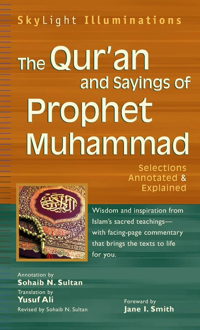 Cover: 9781683364184 | The Qur'an and Sayings of Prophet Muhammad | Sohaib N. Sultan | Buch