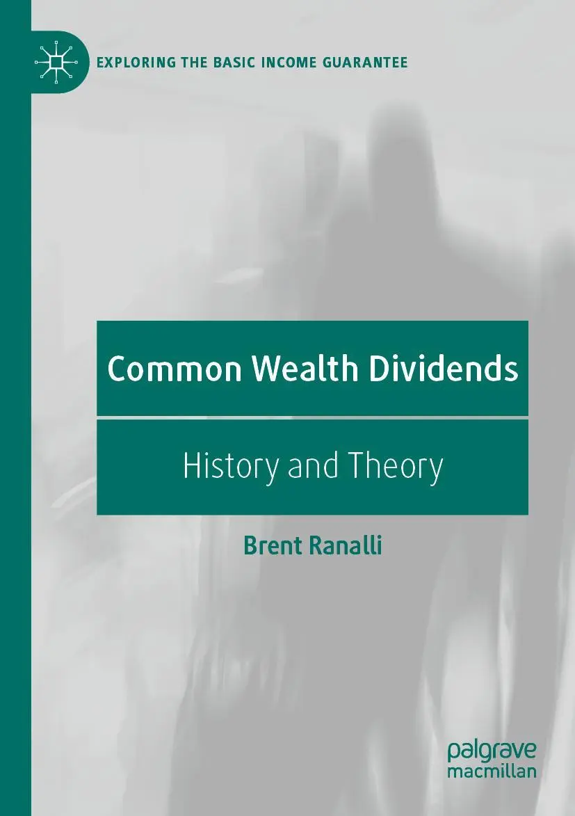 Cover: 9783030724184 | Common Wealth Dividends | History and Theory | Brent Ranalli | Buch