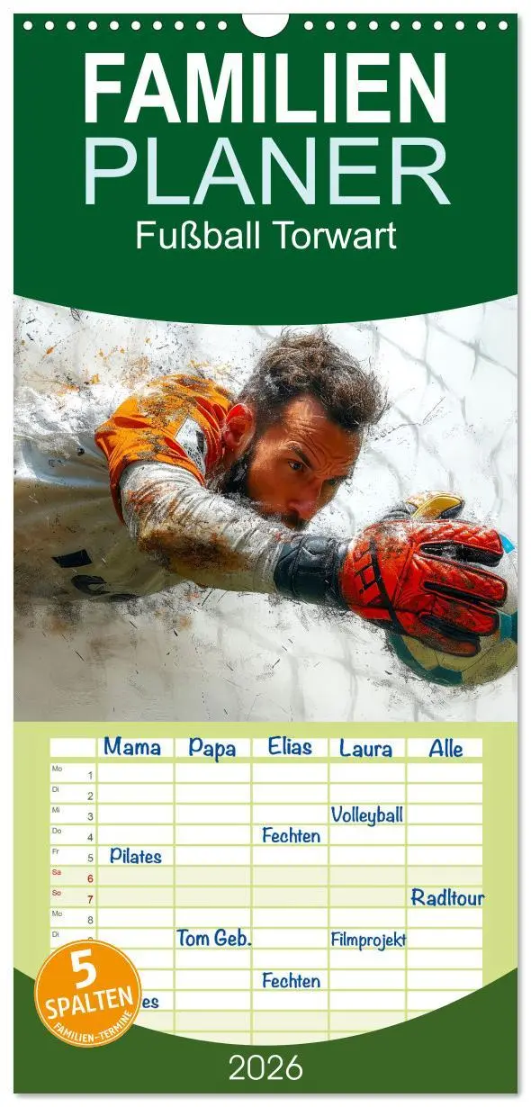 Cover: 9783516604184 | Familienplaner 2026 - Fußball Torwart mit 5 Spalten (Wandkalender,...