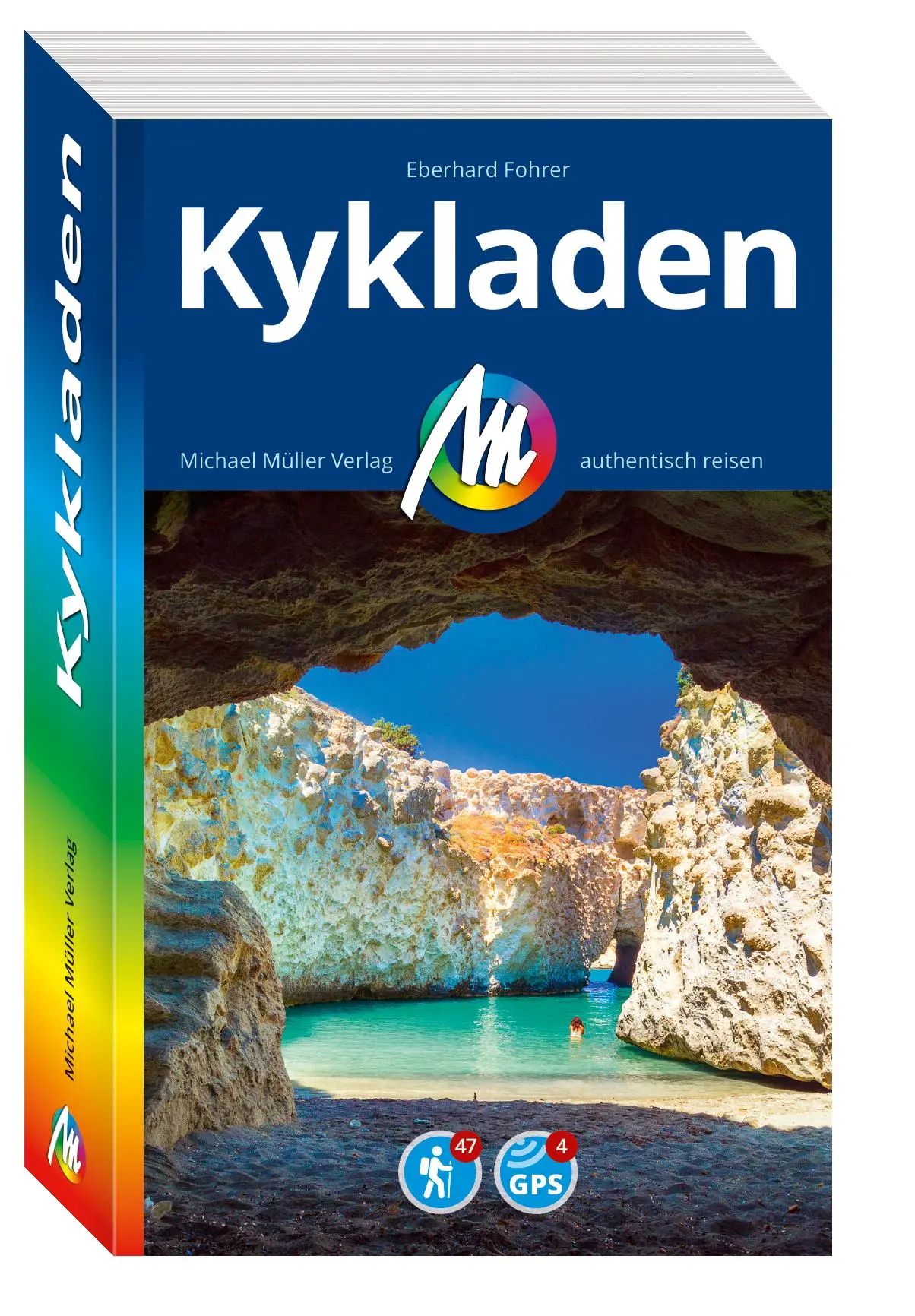 Cover: 9783966854184 | MICHAEL MÜLLER REISEFÜHRER Kykladen | Eberhard Fohrer | Taschenbuch