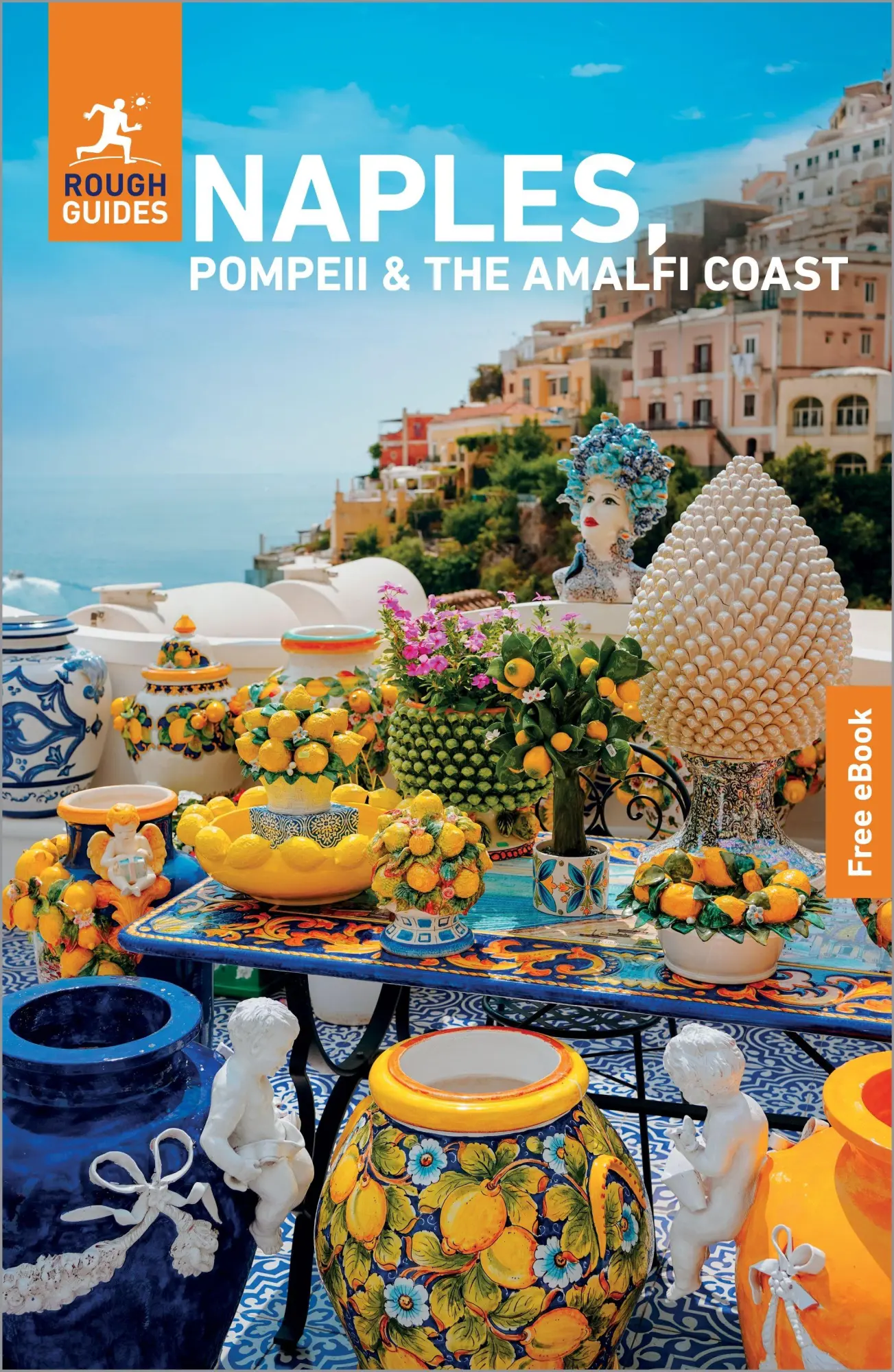 Cover: 9781835294284 | Rough Guides Naples, Pompeii and the Amalfi Coast: Travel Guide...