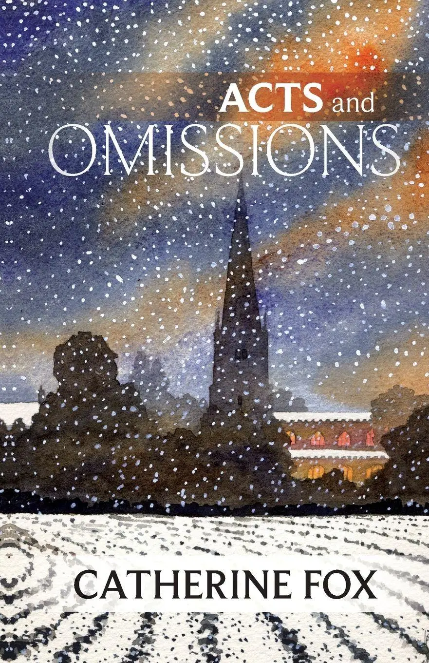 Cover: 9781910674284 | Acts and Omissions | (Lindchester Chronicles 1) | Catherine Fox | Buch
