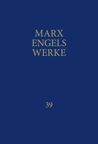 MEW / Marx-Engels-Werke Band 39