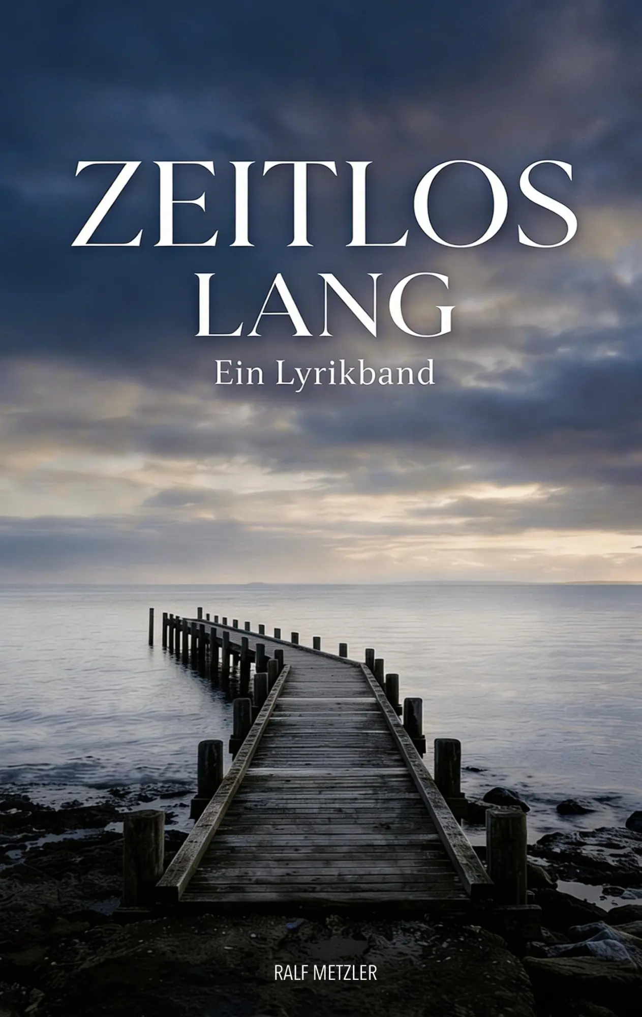 Cover: 9783695724284 | Zeitlos lang | Ein Lyrikband | Ralf Metzler | Taschenbuch | 136 S.