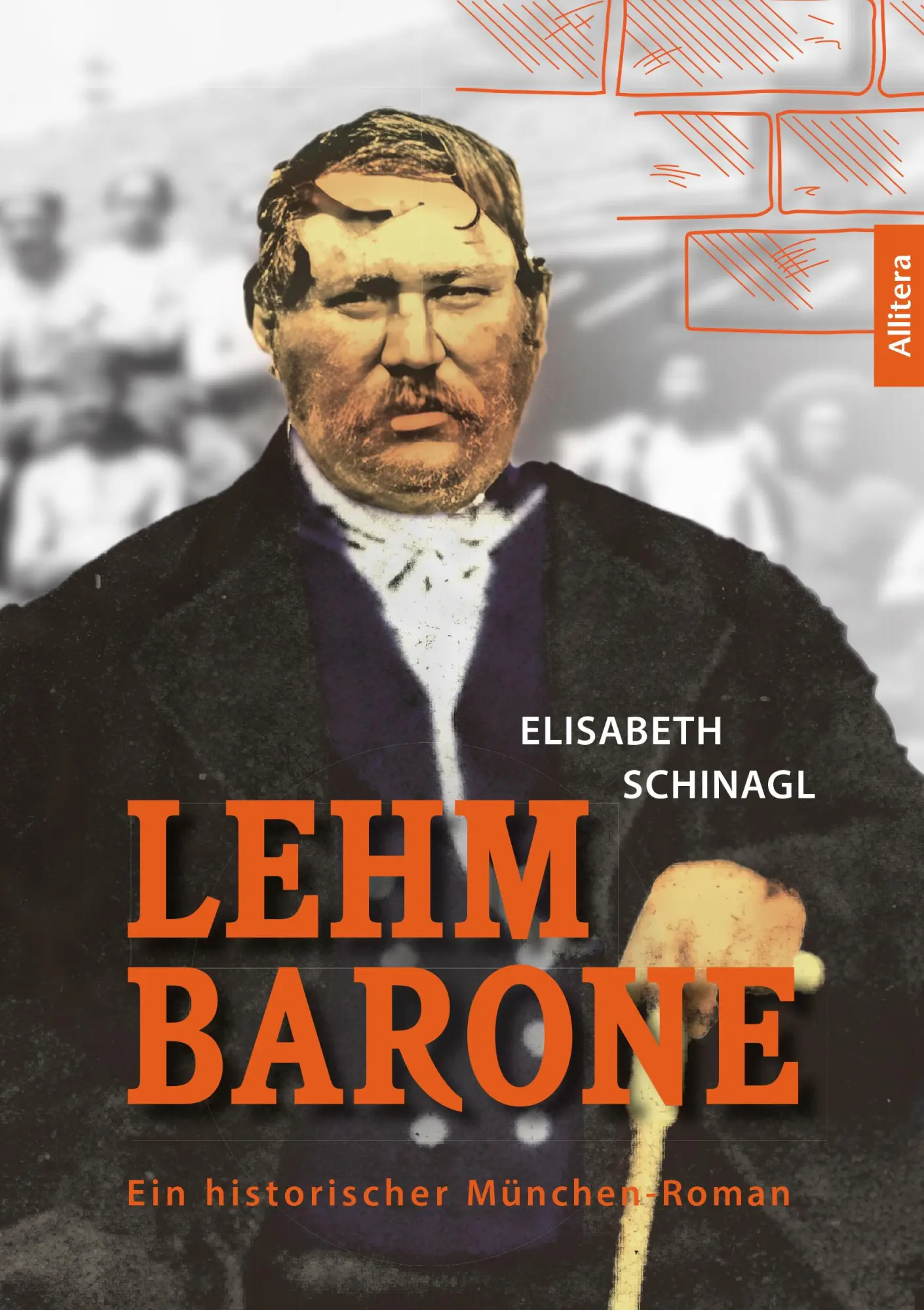Cover: 9783962334284 | Lehmbarone | Historischer München-Roman | Elisabeth Schinagl | Buch