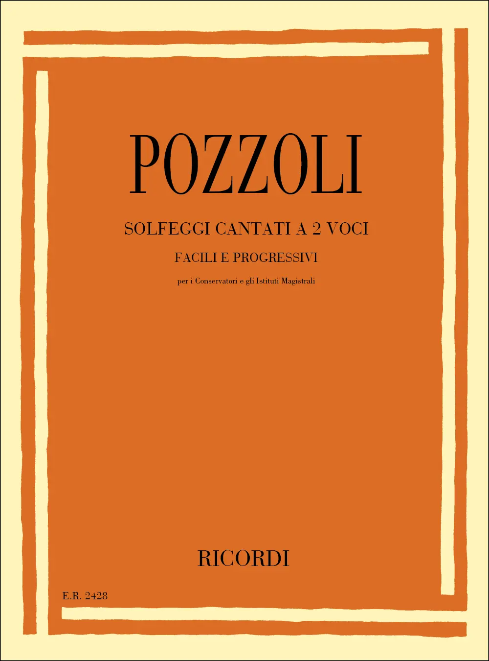 Cover: 9790041824284 | Solfeggi Cantati A 2 Voci, Facili E Progressivi | Ettore Pozzoli