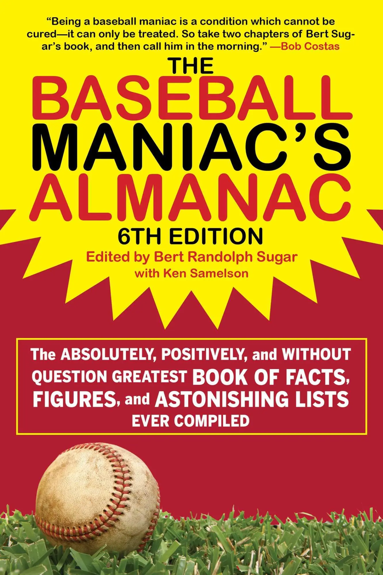 Cover: 9781683584384 | The Baseball Maniac's Almanac - 6th Edition | Bert Randolph Sugar