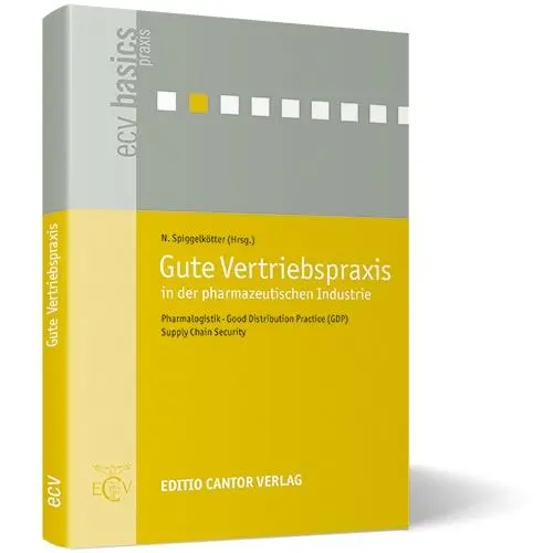 Cover: 9783871934384 | Gute Vertriebspraxis in der pharmazeutischen Industrie | Spiggelkötter