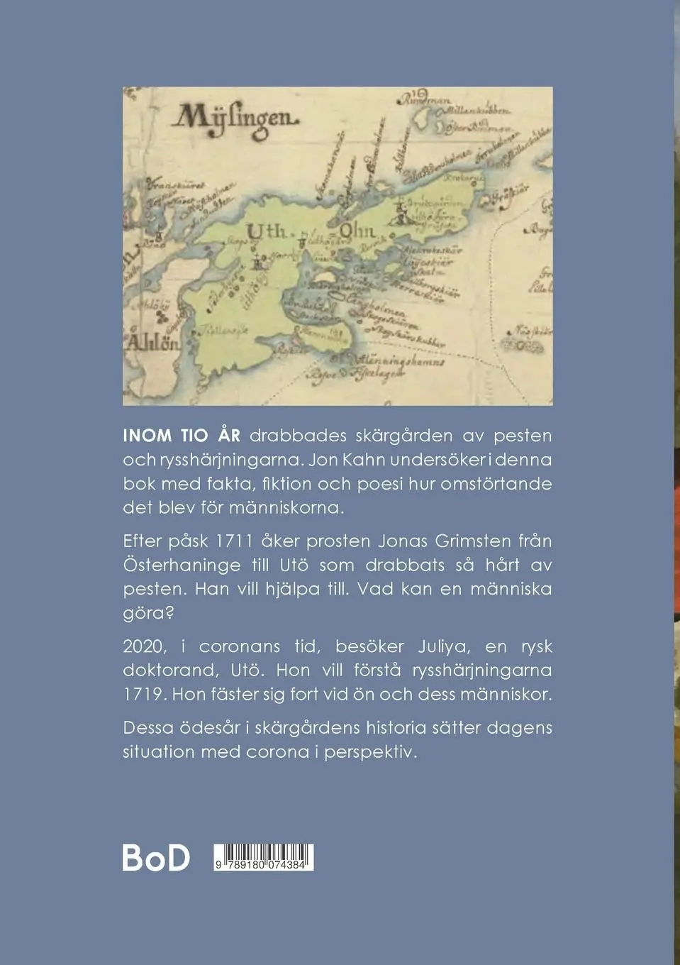 Rückseite: 9789180074384 | Ö i dimma | Om Utö, pesten och coronan | Jon Kahn | Taschenbuch | 2021