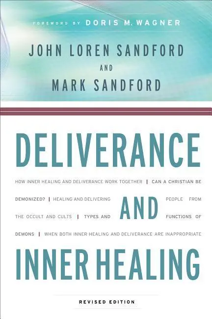 Cover: 9780800794484 | Deliverance and Inner Healing | John Loren Sandford (u. a.) | Buch