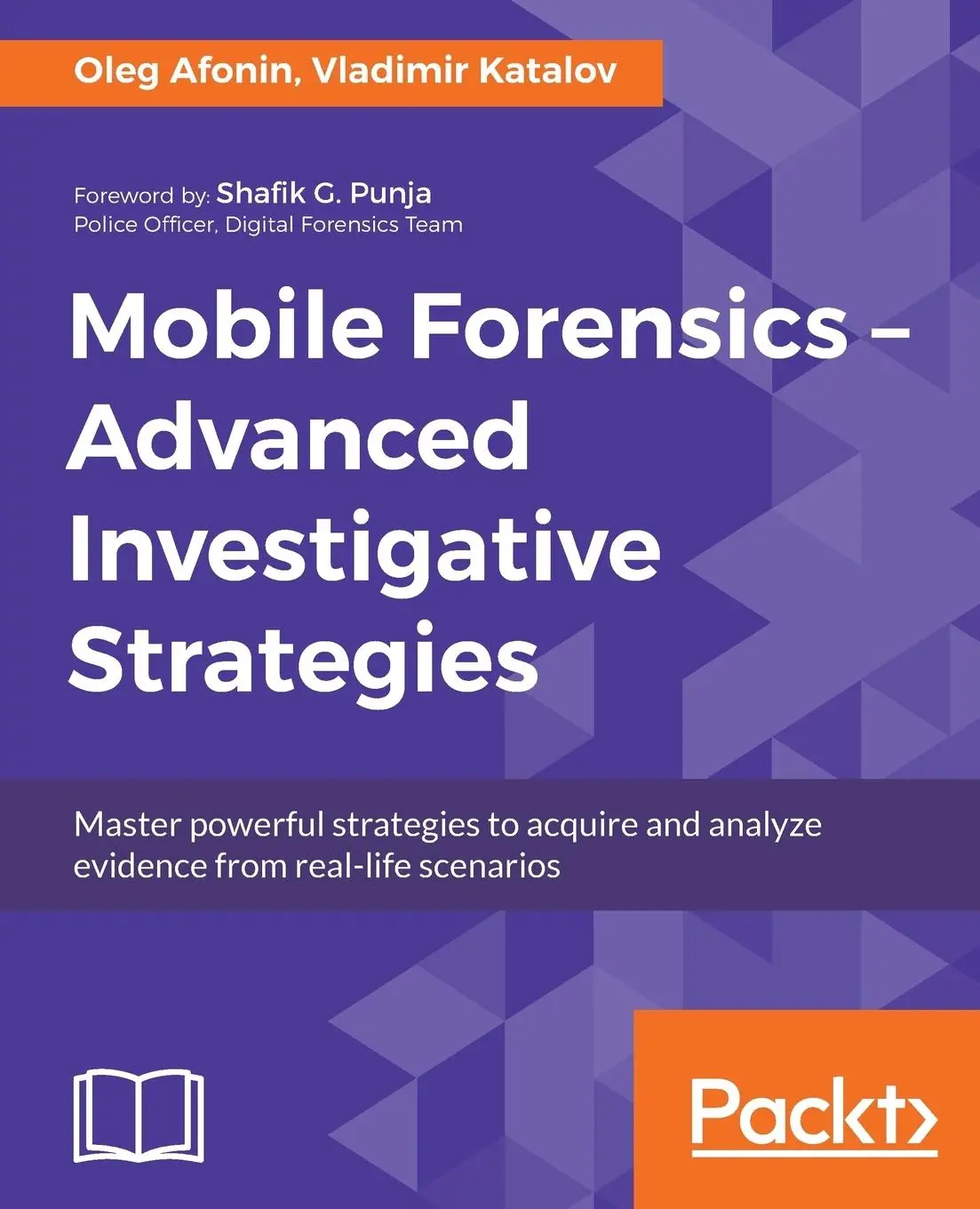 Cover: 9781786464484 | Mobile Forensics - Advanced Investigative Strategies | Afonin (u. a.)