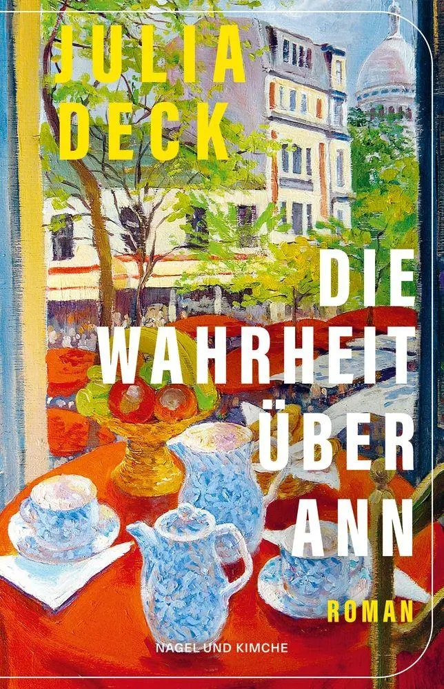 Cover: 9783312014484 | Die Wahrheit über Ann | Julia Deck | Buch | 256 S. | Deutsch | 2026