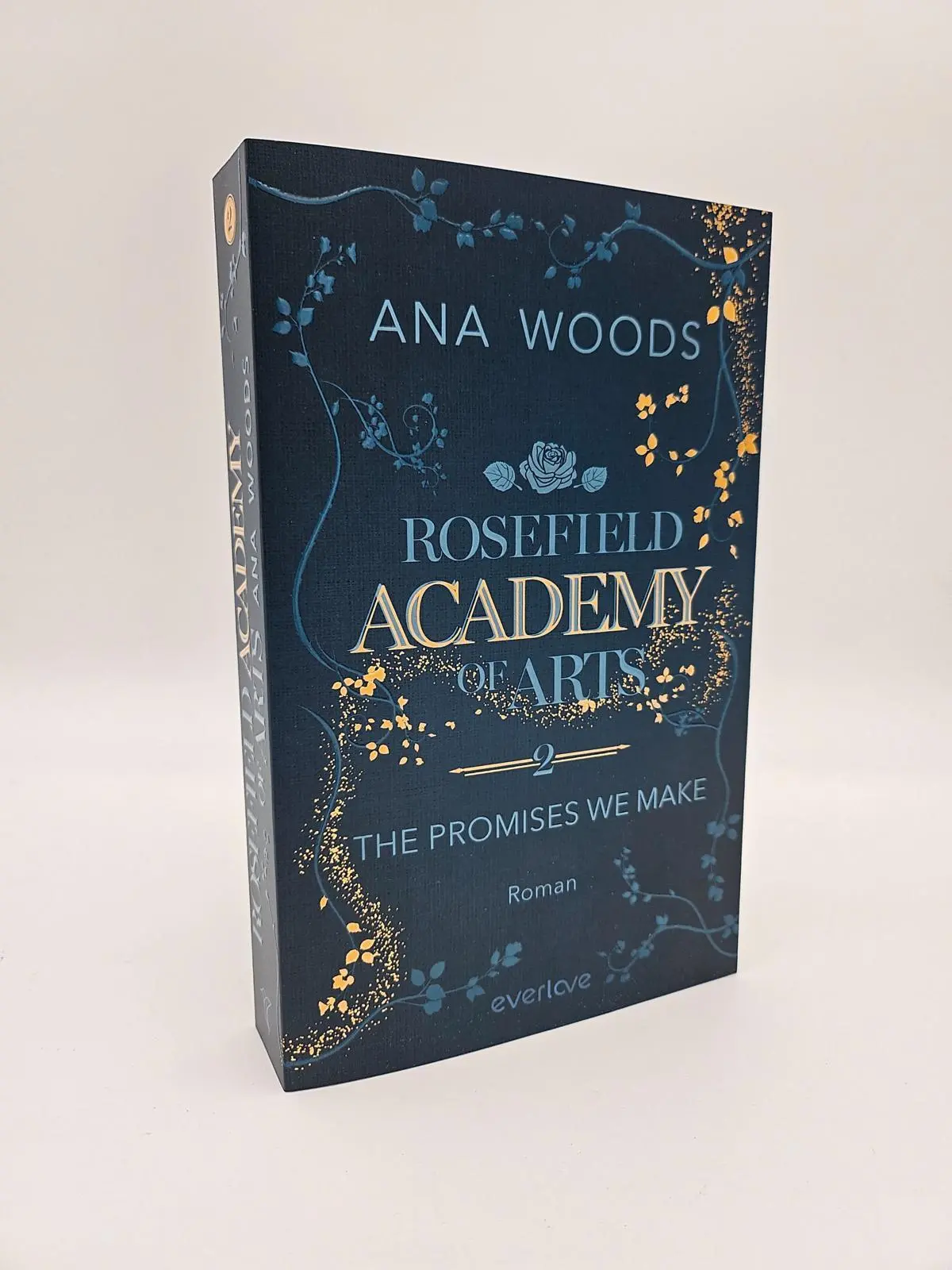 Bild: 9783492064484 | Rosefield Academy of Arts - The Promises We Make | Ana Woods | Buch