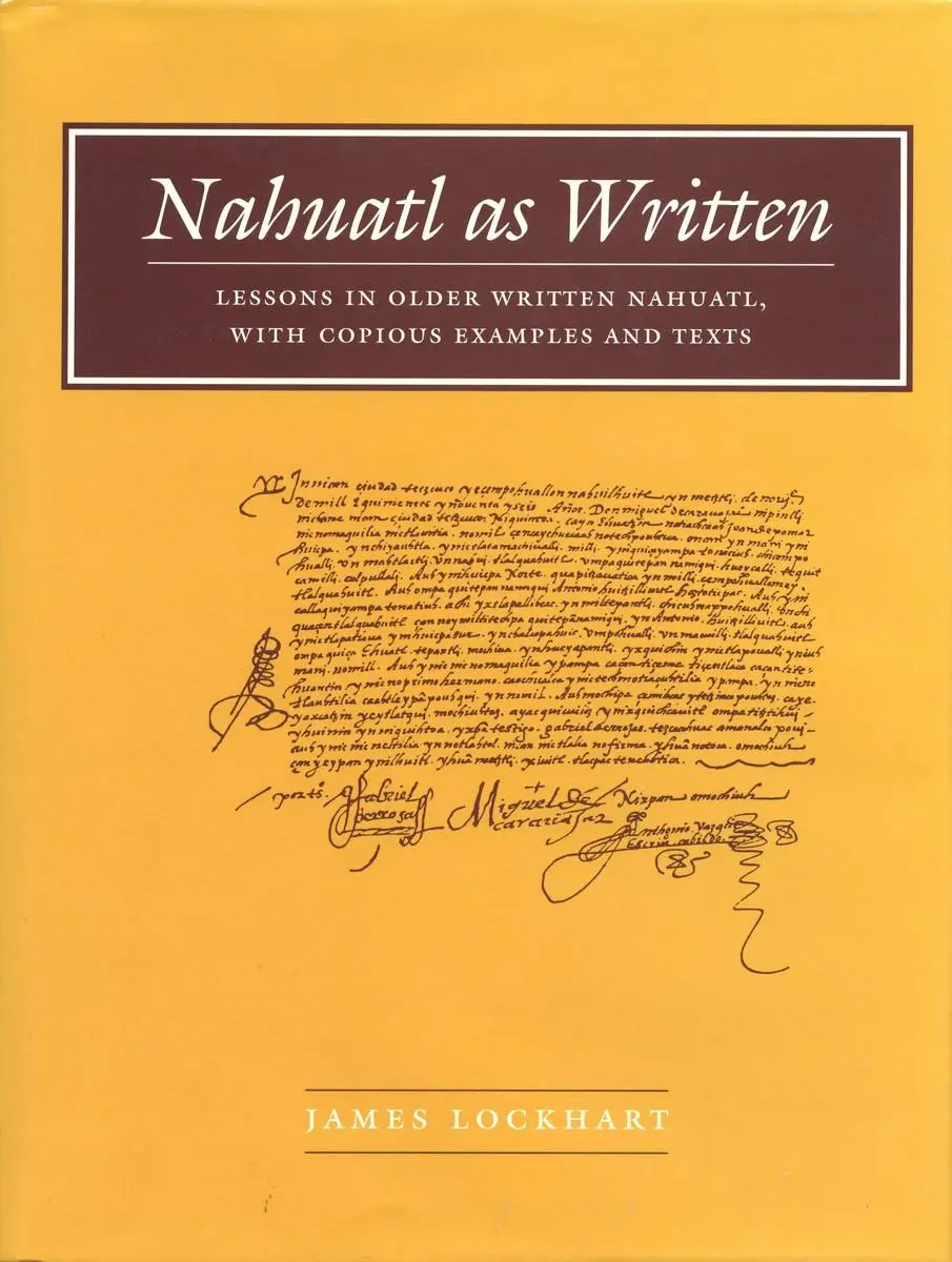 Cover: 9780804744584 | Nahuatl as Written | James Lockhart | Taschenbuch | Englisch | 2002