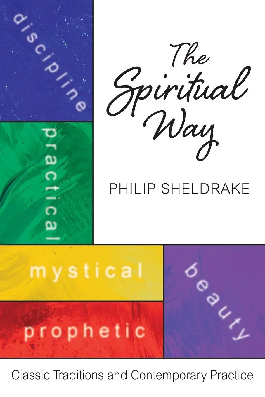 Cover: 9780814644584 | Spiritual Way | Classical Traditions and Contemporary Practice | Buch
