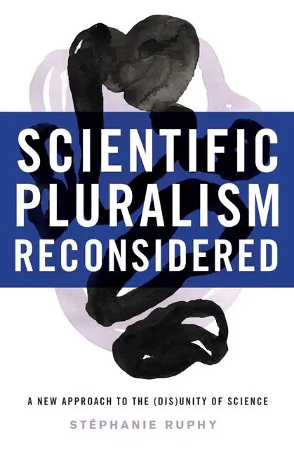 Cover: 9780822944584 | Scientific Pluralism Reconsidered | Stephanie Ruphy | Buch | Gebunden