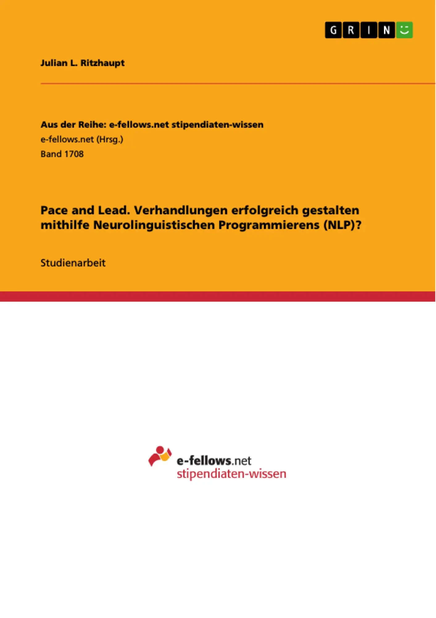 Cover: 9783668134584 | Pace and Lead. Verhandlungen erfolgreich gestalten mithilfe...