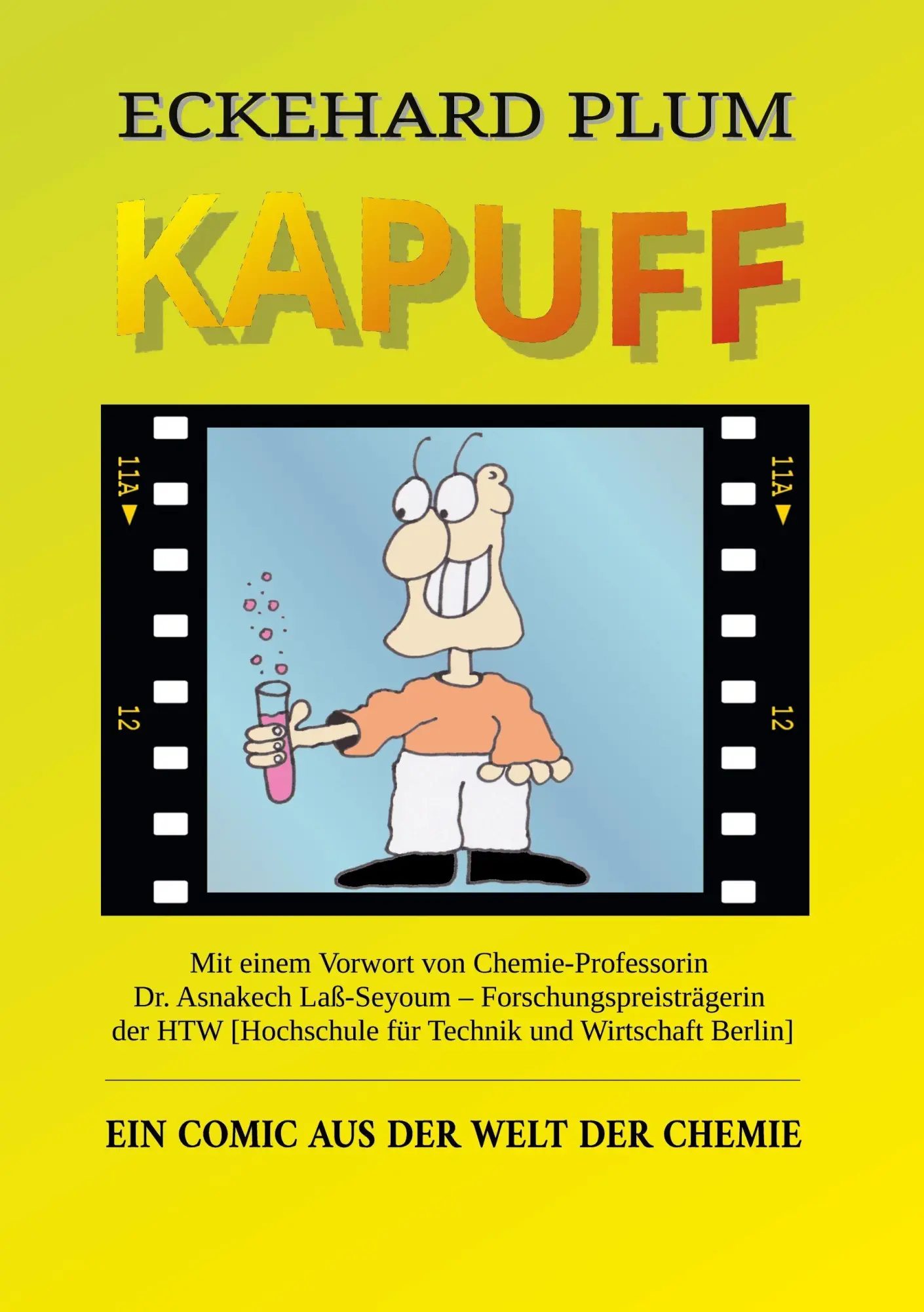 Cover: 9783819224584 | Kapuff | Ein Comic aus der Welt der Chemie | Eckehard Plum | Buch