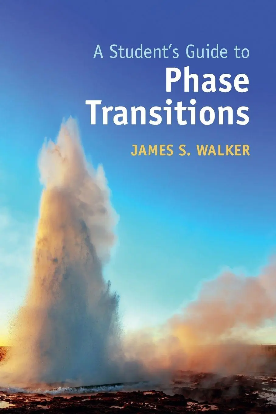 Cover: 9781009664684 | A Student's Guide to Phase Transitions | James S. Walker | Taschenbuch