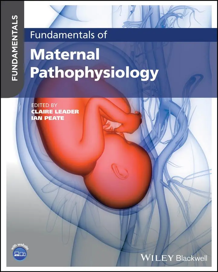 Cover: 9781119864684 | Fundamentals of Maternal Pathophysiology | Claire Leader (u. a.)