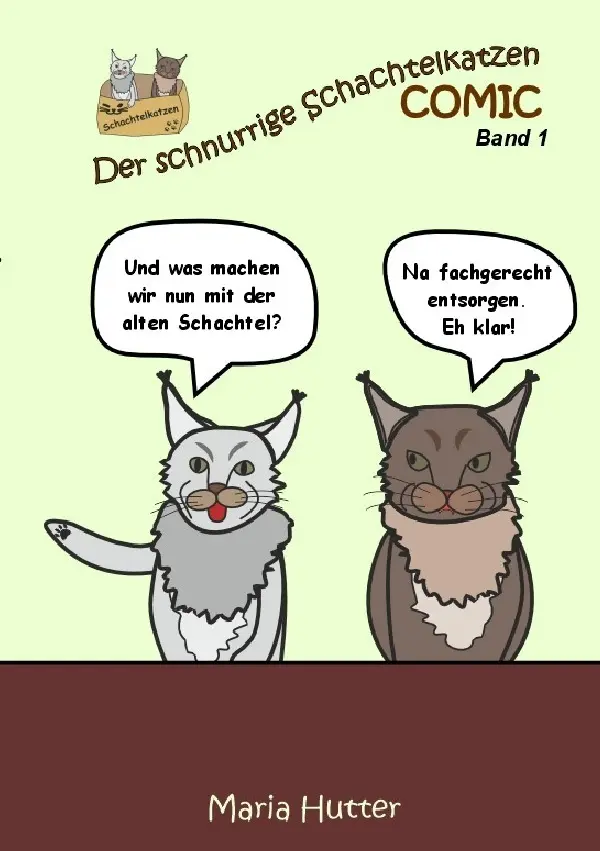 Cover: 9783565094684 | Der schnurrige Schachtelkatzen Comic - Band 1 | Maria Hutter | Buch