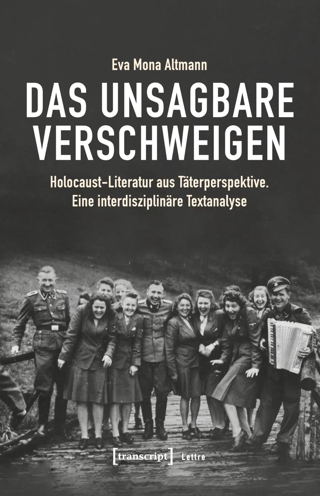 Cover: 9783837654684 | Das Unsagbare verschweigen | Eva Mona Altmann | Taschenbuch | 482 S.