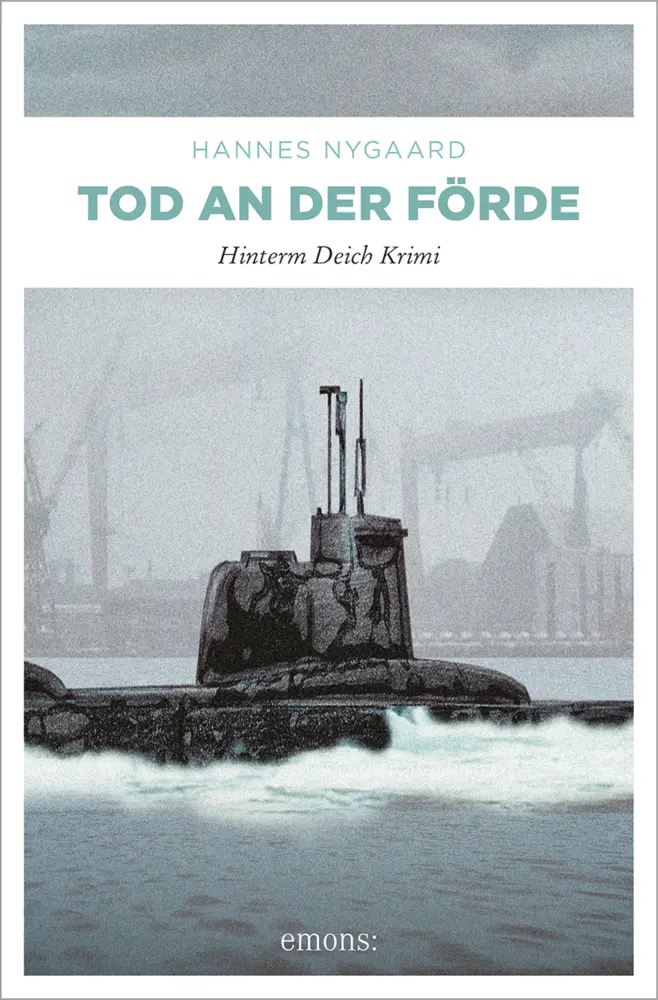 Cover: 9783897054684 | Tod an der Förde | Hinterm Deich Krimi | Hannes Nygaard | Taschenbuch