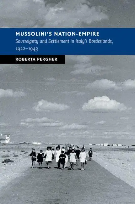 Cover: 9781108414784 | Mussolini's Nation-Empire | Roberta Pergher | Taschenbuch | Englisch