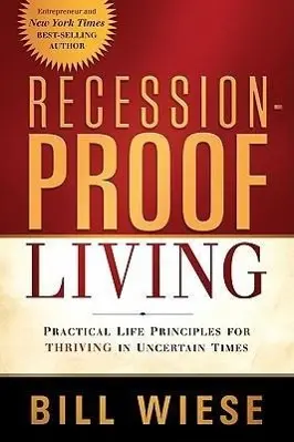 Cover: 9781616384784 | Recession-Proof Living | Bill Wiese | Taschenbuch | Englisch | 2011