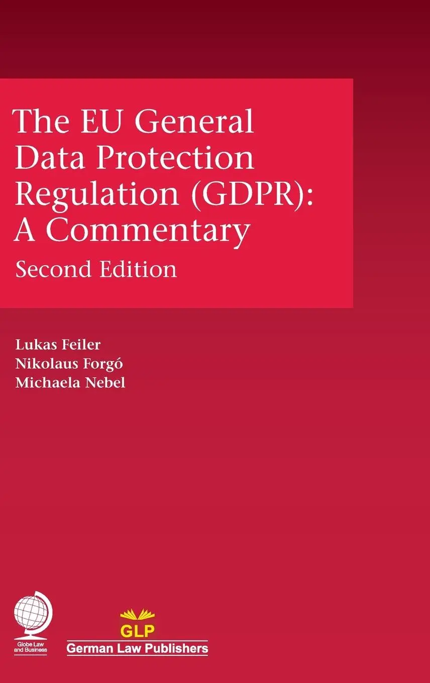 Cover: 9781787424784 | The EU General Data Protection Regulation (GDPR) | Feiler (u. a.)