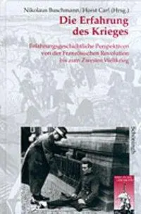 Cover: 9783506744784 | Die Erfahrung des Krieges | Nikolaus Buschmann | Taschenbuch | 276 S.
